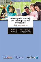 CÓMO AYUDAR A UN HIJO CON ALTAS CAPACIDADES INTELECTUALES | 9788467644630 | ESPEJO ROIG, PALOMA | Llibreria L'Illa - Llibreria Online de Mollet - Comprar llibres online
