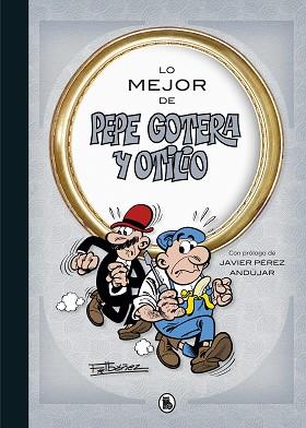 LO MEJOR DE  PEPE GOTERA Y OTILIO | 9788402421708 | IBÁÑEZ, FRANCISCO | Llibreria L'Illa - Llibreria Online de Mollet - Comprar llibres online