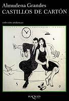 CASTILLOS DE CARTON | 9788483102596 | GRANDES, ALMUDENA | Llibreria L'Illa - Llibreria Online de Mollet - Comprar llibres online