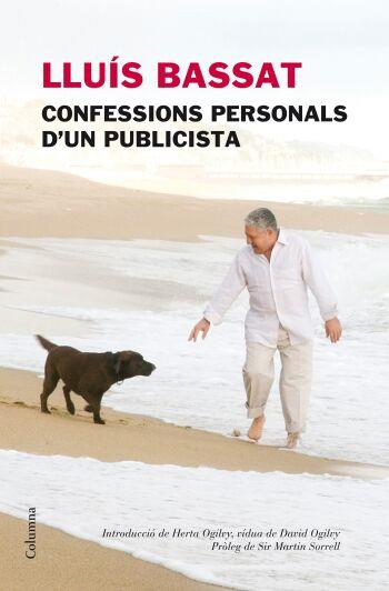 CONFESSIONS PERSONALS D'UN PUBLICISTA | 9788466409230 | BASSAT, LLUIS