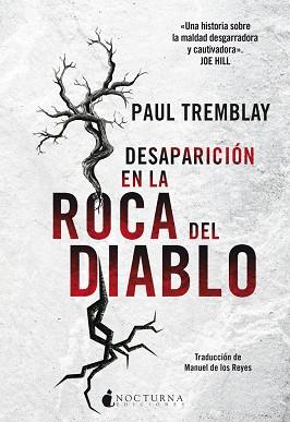 DESAPARICIÓN EN LA ROCA DEL DIABLO | 9788416858415 | TREMBLAY, PAUL | Llibreria L'Illa - Llibreria Online de Mollet - Comprar llibres online