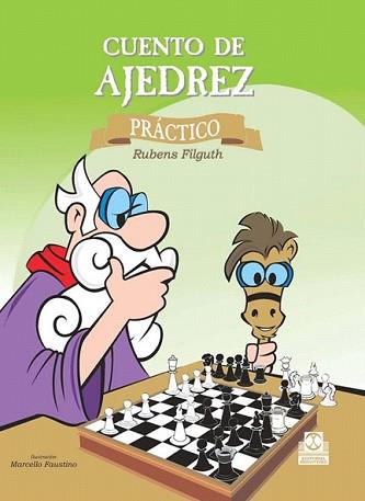 CUENTO DE AJEDREZ PRACTICO (T) | 9788480191432 | FILGUTH, RUBENS