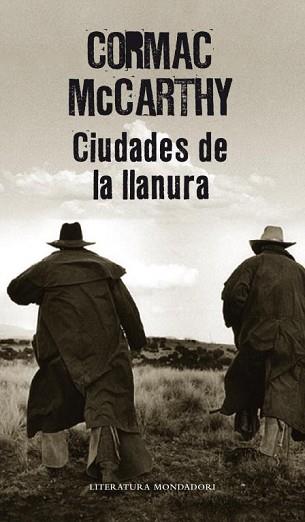 CIUDADES DE LA LLANURA | 9788439722168 | MCCARTHY, CORMAC | Llibreria L'Illa - Llibreria Online de Mollet - Comprar llibres online