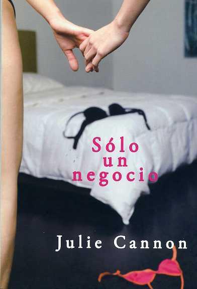 SÓLO UN NEGOCIO | 9788492813292 | CANNON, JULIE
