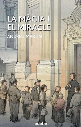 MÀGIA I EL MIRACLE, LA | 9788468315867 | MARTÍN FARRERO, ANDREU