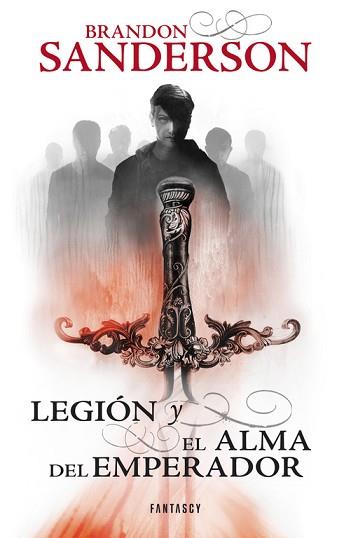 LEGIÓN Y EL ALMA DEL EMPERADOR | 9788415831204 | SANDERSON, BRANDON