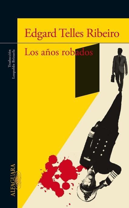 AÑOS ROBADOS,LOS | 9788420418759 | TELLES RIBEIRO,EDGARD | Llibreria L'Illa - Llibreria Online de Mollet - Comprar llibres online