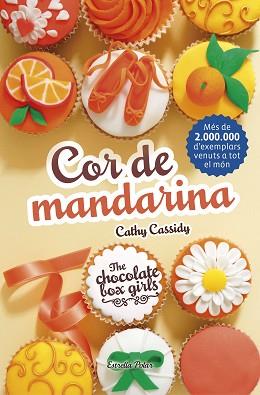 COR DE MANDARINA | 9788491371472 | CASSIDY, CATHY | Llibreria L'Illa - Llibreria Online de Mollet - Comprar llibres online