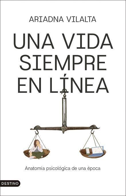 VIDA SIEMPRE EN LÍNEA, UNA | 9788423370092 | VILALTA VAQUÉ, ARIADNA