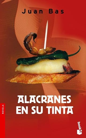 ALACRANES EN SU TINTA | 9788423335008 | BAS, JUAN | Llibreria L'Illa - Llibreria Online de Mollet - Comprar llibres online