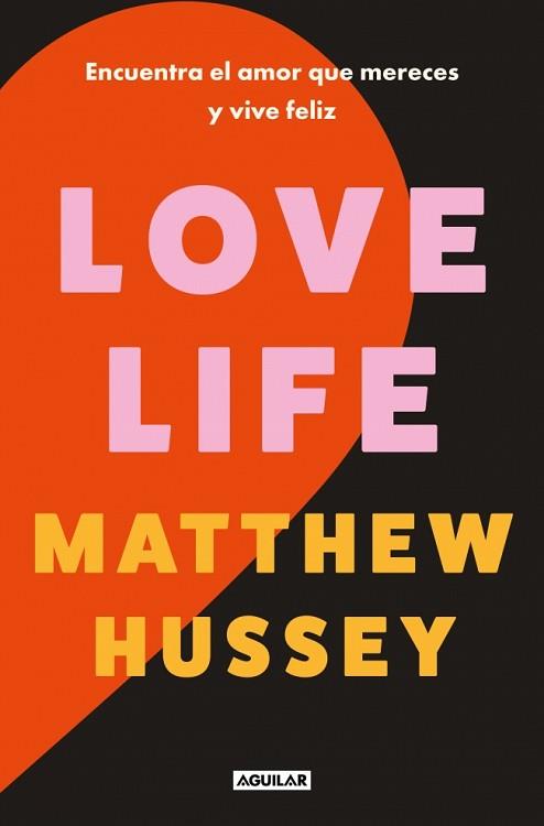 LOVE LIFE | 9788403526013 | HUSSEY, MATTHEW | Llibreria L'Illa - Llibreria Online de Mollet - Comprar llibres online