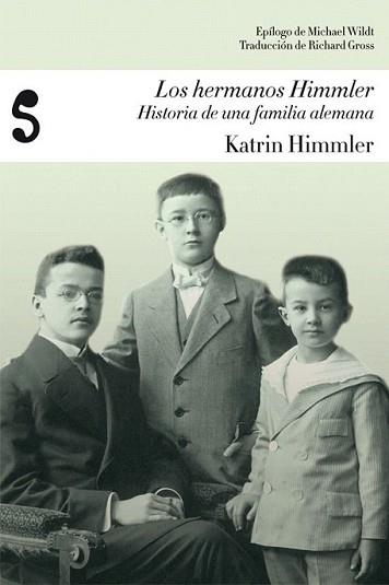 HERMANOS HIMMLER, LOS | 9788493853136 | HIMMLER, KATRIN
