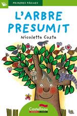 ARBRE PRESUMIT-CAT.-LP.5 | 9788489625464 | COSTA, NICOLETTA | Llibreria L'Illa - Llibreria Online de Mollet - Comprar llibres online