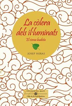 CÒLERA DELS IL·LUMINATS, LA | 9788417759834 | HERAS ALEDO, JOSEP