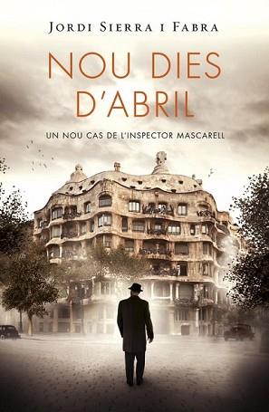 NOU DIES D'ABRIL  | 9788415961369 | SIERRA I FABRA,JORDI