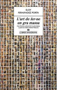 ART DE FER-NE UN GRA MASSA, L' | 9788433915610 | FERNÁNDEZ PORTA, ELOY