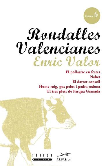 RONDALLES VALENCIANES 6 | 9788481310023 | ENRIC VALOR