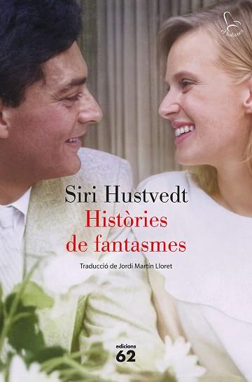 HISTÒRIES DE FANTASMES | 9788429783490 | HUSTVEDT, SIRI | Llibreria L'Illa - Llibreria Online de Mollet - Comprar llibres online