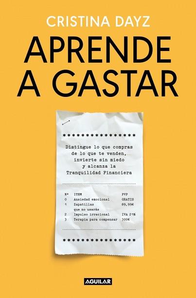 APRENDE A GASTAR | 9788403526051 | DAYZ, CRISTINA