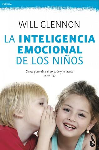 INTELIGENCIA EMOCIONAL DE LOS NIÑOS, LA | 9788408041030 | GLENNON, WILL