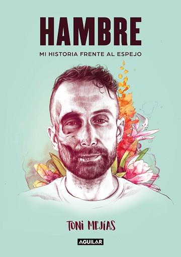 HAMBRE | 9788403522220 | MEJÍAS, TONI | Llibreria L'Illa - Llibreria Online de Mollet - Comprar llibres online