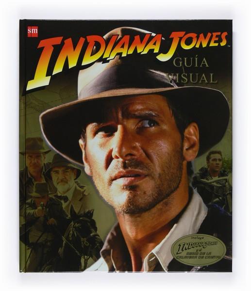 INDIANA JONES. GUIA VISUAL | 9788467528619 | LUCENO, JAMES (1947- ) | Llibreria L'Illa - Llibreria Online de Mollet - Comprar llibres online