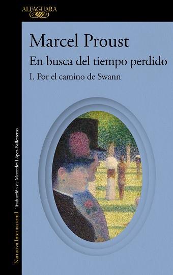 POR EL CAMINO DE SWANN | 9788420479224 | PROUST, MARCEL