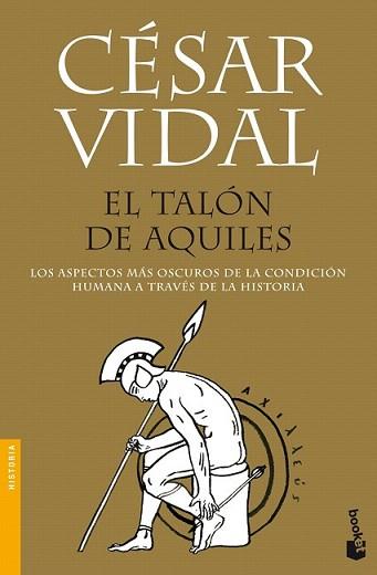 TALON DE AQUILES, EL | 9788427034792 | VIDAL, CÉSAR | Llibreria L'Illa - Llibreria Online de Mollet - Comprar llibres online