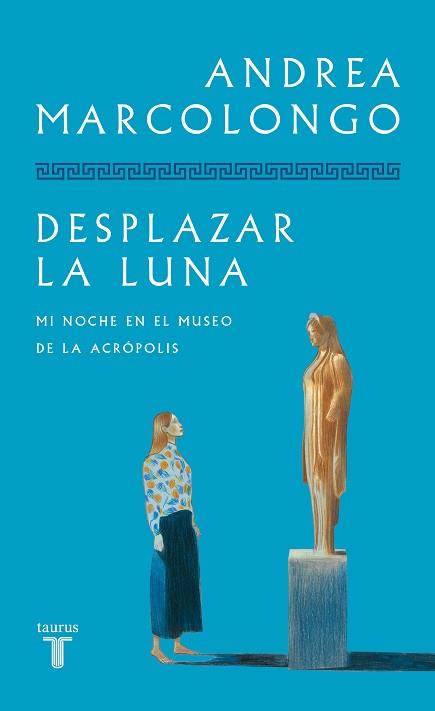 DESPLAZAR LA LUNA | 9788430626892 | MARCOLONGO, ANDREA | Llibreria L'Illa - Llibreria Online de Mollet - Comprar llibres online