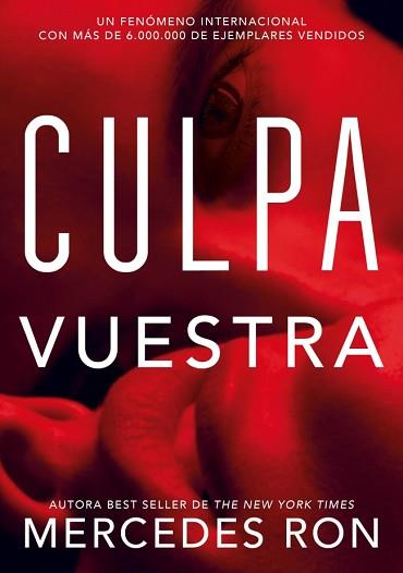 CULPA VUESTRA (CULPABLES 4) | 9791387924515 | RON, MERCEDES | Llibreria L'Illa - Llibreria Online de Mollet - Comprar llibres online