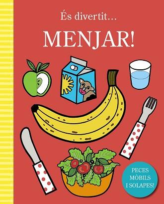 ÉS DIVERTIT... MENJAR! | 9788499063126 | VARIOS AUTORES | Llibreria L'Illa - Llibreria Online de Mollet - Comprar llibres online