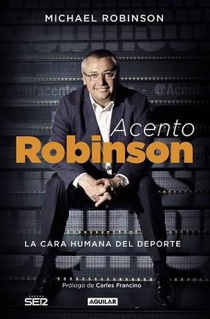 ACENTO ROBINSON | 9788403501126 | ROBINSON, MICHAEL | Llibreria L'Illa - Llibreria Online de Mollet - Comprar llibres online