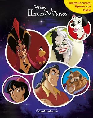 HÉROES Y VILLANOS. LIBROAVENTURAS | 9788418939396 | DISNEY | Llibreria L'Illa - Llibreria Online de Mollet - Comprar llibres online