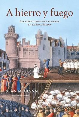 A HIERRO Y FUEGO | 9788474239393 | MCGLYNN, SEAN | Llibreria L'Illa - Llibreria Online de Mollet - Comprar llibres online