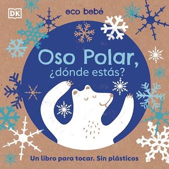 OSO POLAR DÓNDE ESTÁS? | 9780241507773 | VARIOS AUTORES, | Llibreria L'Illa - Llibreria Online de Mollet - Comprar llibres online