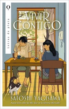 VIVIR CONTIGO | 9788410439467 | SATOSHI YAGISAWA | Llibreria L'Illa - Llibreria Online de Mollet - Comprar llibres online