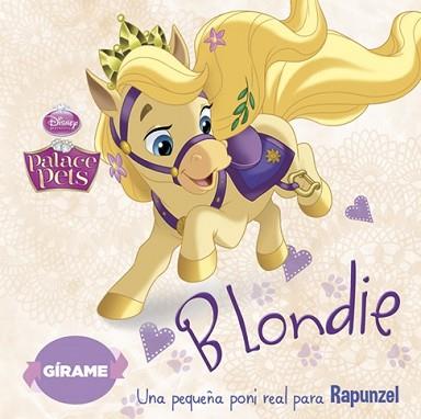 PRINCESAS. PALACE PETS. BLONDIE Y BERRY | 9788499515830 | DISNEY | Llibreria L'Illa - Llibreria Online de Mollet - Comprar llibres online
