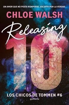 RELEASING 10 (LOS CHICOS DE TOMMEN 6) | 9788419848222 | WALSH, CHLOE | Llibreria L'Illa - Llibreria Online de Mollet - Comprar llibres online
