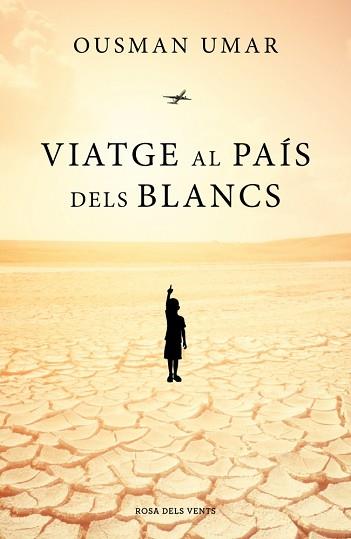 VIATGE AL PAÍS DELS BLANCS | 9788419259011 | UMAR, OUSMAN | Llibreria L'Illa - Llibreria Online de Mollet - Comprar llibres online