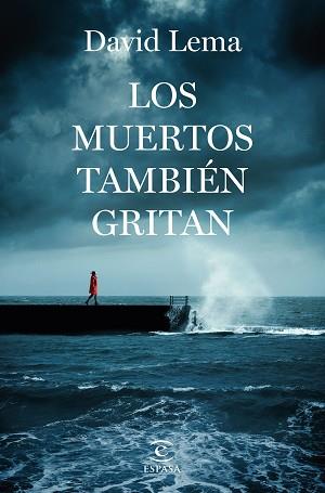 MUERTOS TAMBIÉN GRITAN, LOS | 9788467069013 | LEMA, DAVID | Llibreria L'Illa - Llibreria Online de Mollet - Comprar llibres online