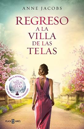 REGRESO A LA VILLA DE LAS TELAS (LA VILLA DE LAS TELAS 4) | 9788401026652 | JACOBS, ANNE | Llibreria L'Illa - Llibreria Online de Mollet - Comprar llibres online