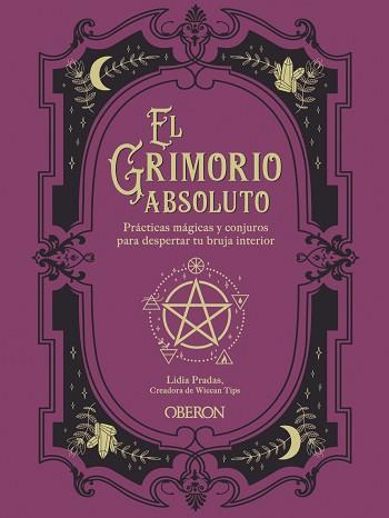 GRIMORIO ABSOLUTO, EL | 9788441544185 | PRADAS, LIDIA | Llibreria L'Illa - Llibreria Online de Mollet - Comprar llibres online
