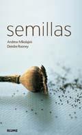 SEMILLAS | 9788480767200 | MIKOLAJSKI, ANDREW / DEIRDRE ROONEY | Llibreria L'Illa - Llibreria Online de Mollet - Comprar llibres online