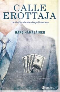 CALLE EROTTAJA | 9788402421210 | HAMALAINEN, KARO | Llibreria L'Illa - Llibreria Online de Mollet - Comprar llibres online