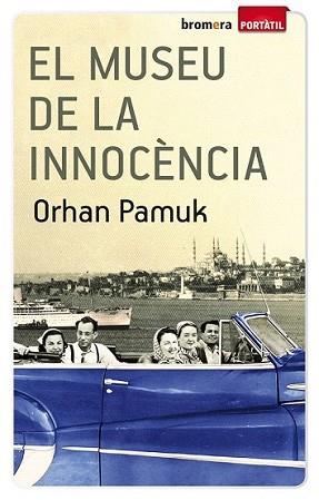 MUSEU DE LA INNOCÈNCIA, EL | 9788490260326 | PAMUK, ORHAN