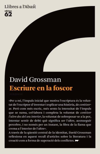 ESCRIURE EN LA FOSCOR | 9788429765038 | GROSSMAN, DAVID | Llibreria L'Illa - Llibreria Online de Mollet - Comprar llibres online
