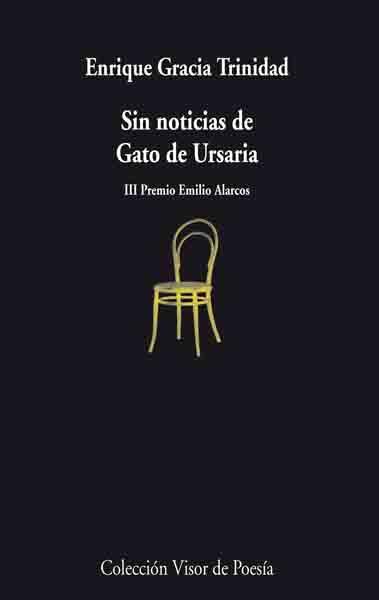 SIN NOTICIAS DE GATO DE URSARIA | 9788475225845 | GRACIA TRINIDAD, ENRIQUE | Llibreria L'Illa - Llibreria Online de Mollet - Comprar llibres online
