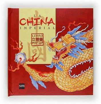 CHINA IMPERIAL, LA | 9788467527650 | VARIOS AUTORES,