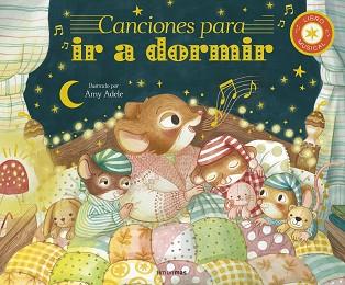 CANCIONES PARA IR A DORMIR. LIBRO MUSICAL | 9788408300847 | ADELE, AMY/ECKFORD, JENNIFER | Llibreria L'Illa - Llibreria Online de Mollet - Comprar llibres online