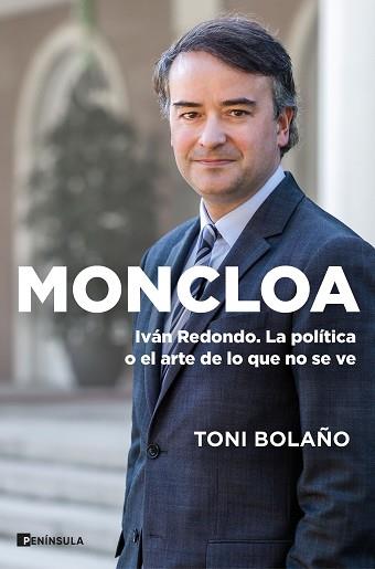 MONCLOA | 9788411000116 | BOLAÑO, TONI | Llibreria L'Illa - Llibreria Online de Mollet - Comprar llibres online